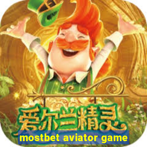 mostbet aviator game